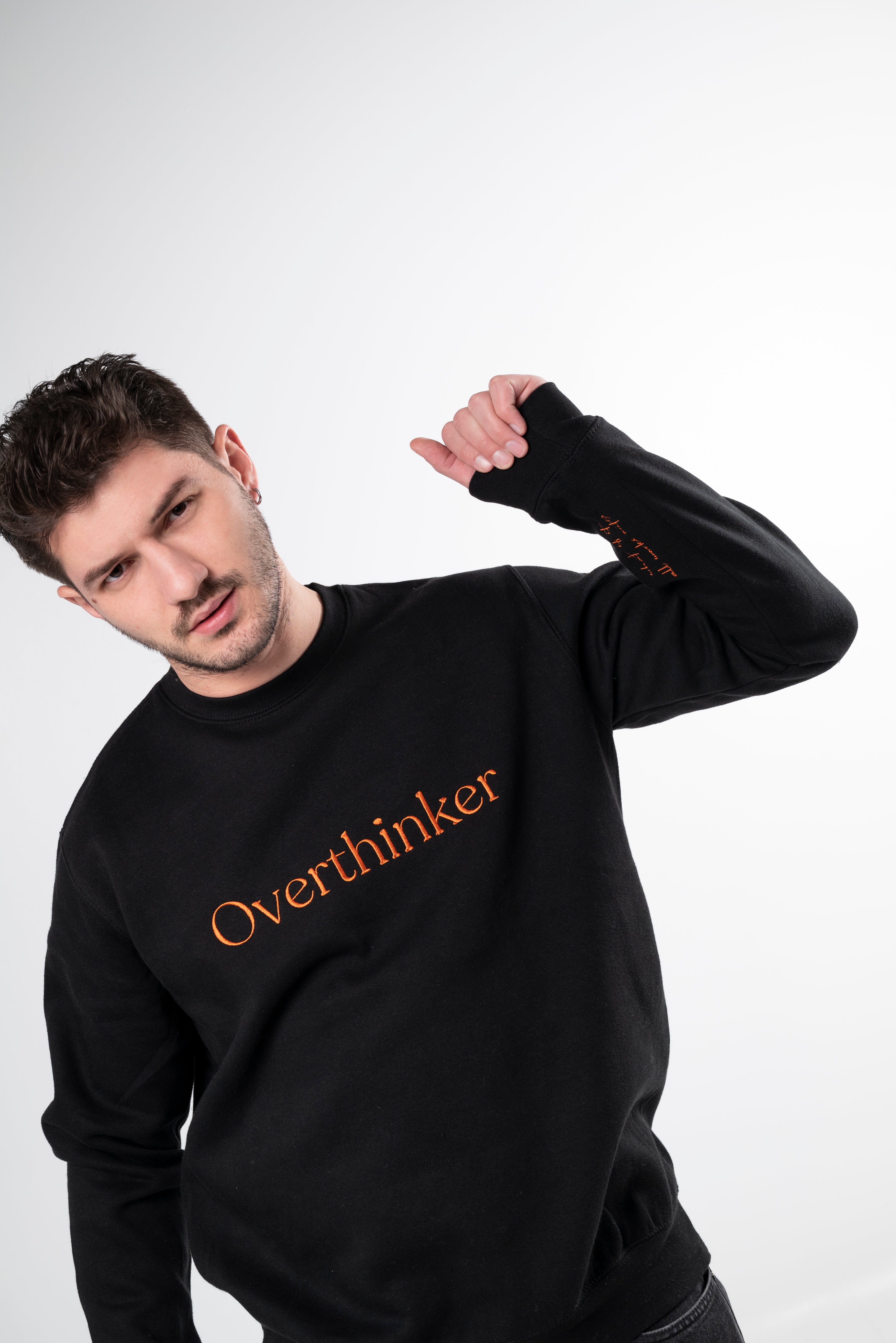 Overthinker (what if it all works out?) Sweatshirt