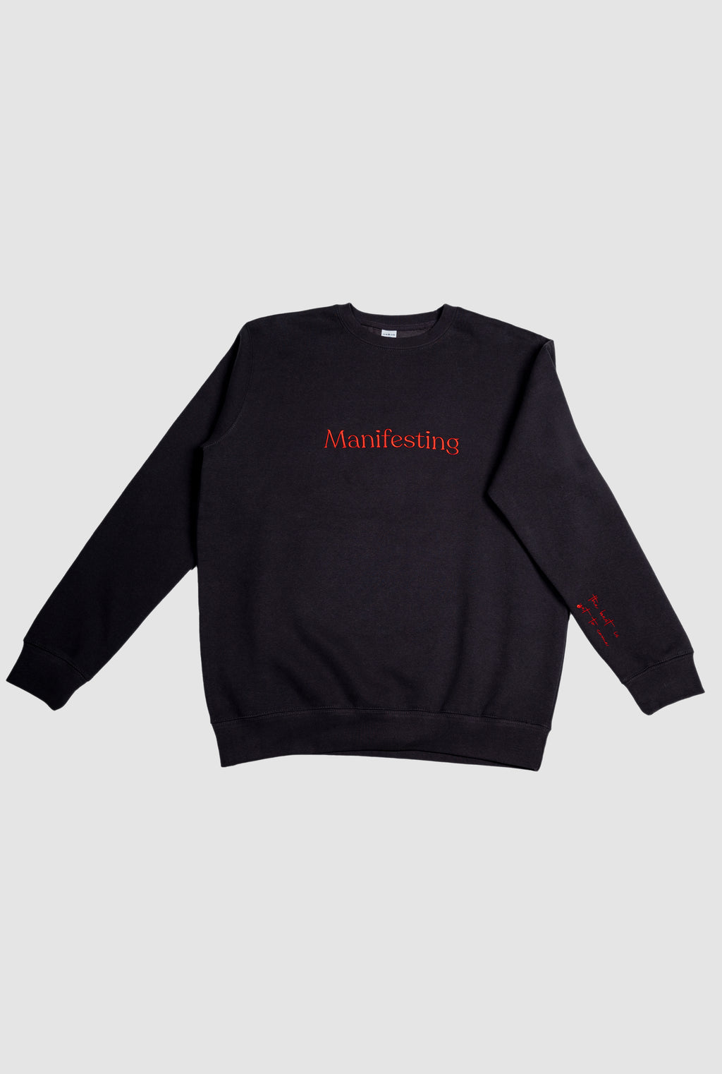 Manifesting (the best is yet to come) Sweatshirt