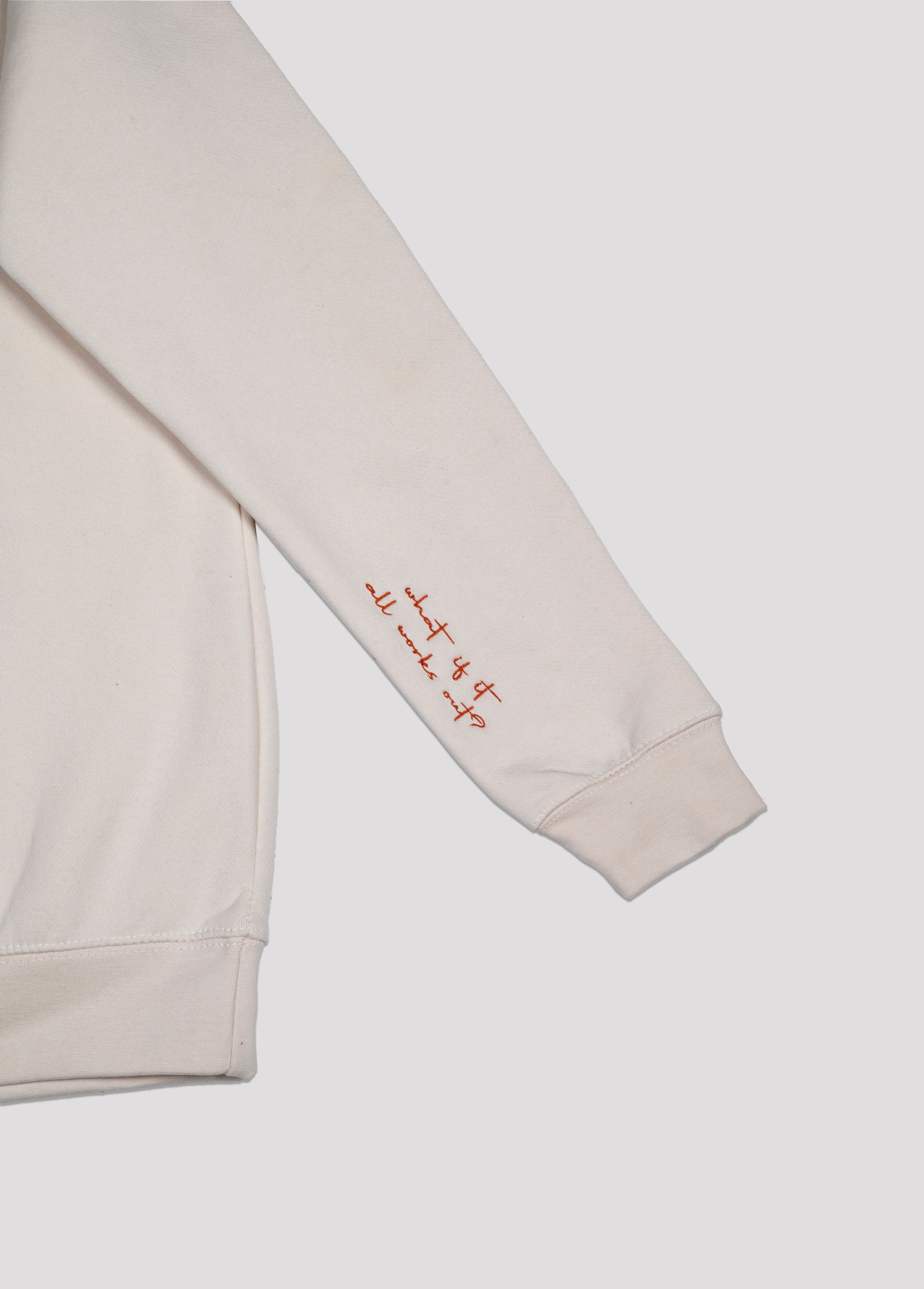 Overthinker (what if it all works out?) Sweatshirt