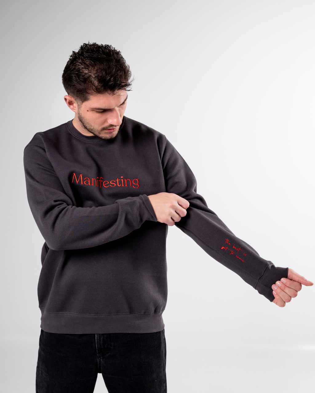 Manifesting (the best is yet to come) Sweatshirt