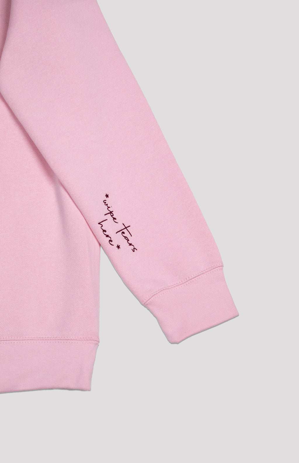 I cry a lot (*wipe tears here*) Sweatshirt