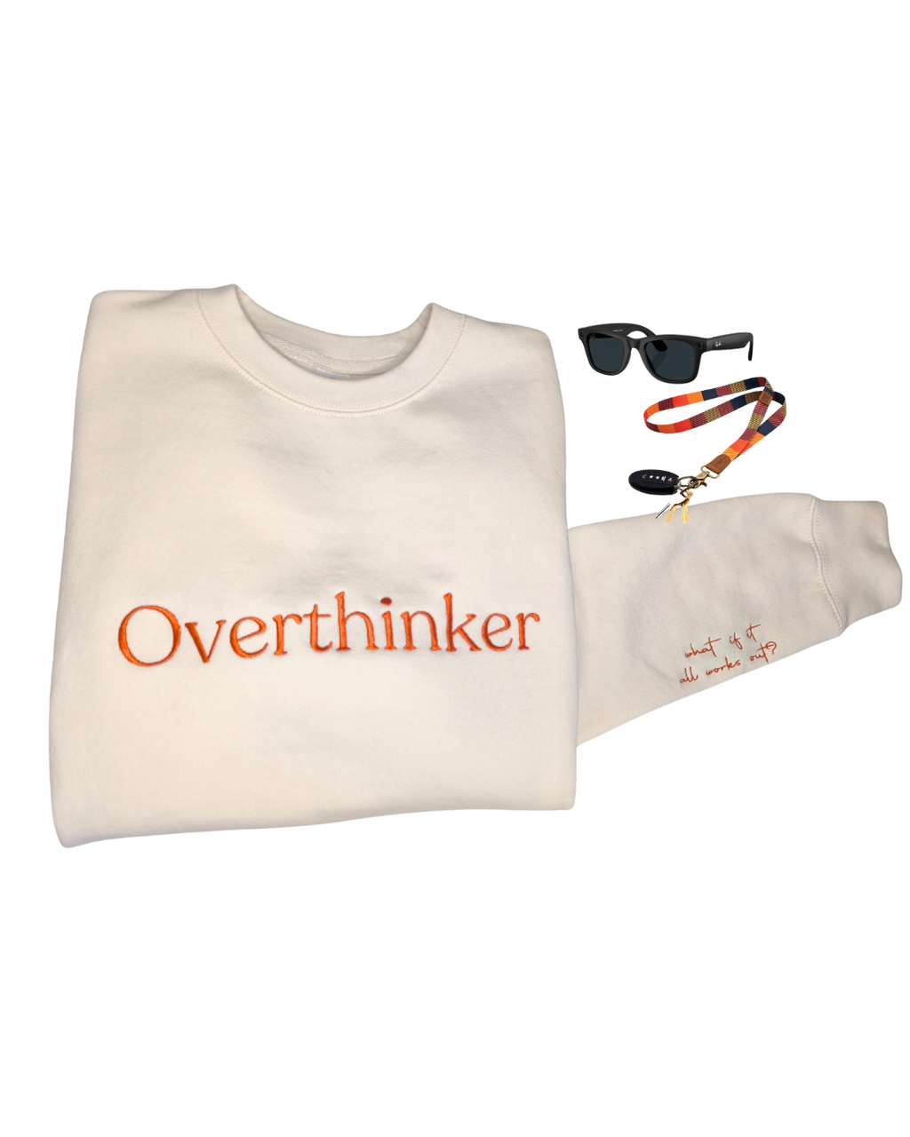 Overthinker (what if it all works out?) Sweatshirt